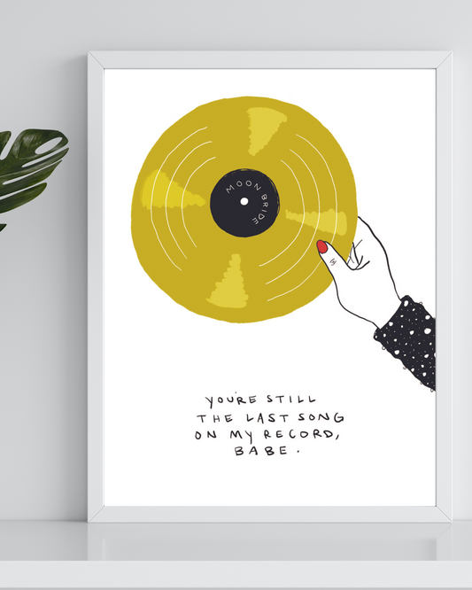 The Last Song on My Record 8x10 Lyric Prints [LIMITED]